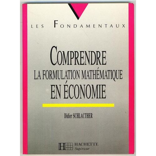 Comprendre La Formulation Mathématique En Économie