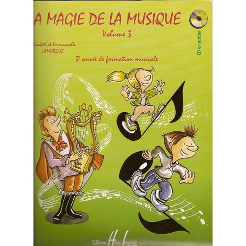 La Magie De La Musique Vol.3