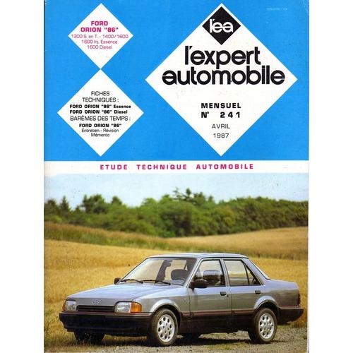 L'expert Automobile  N° 241 : Ford Orion 1986