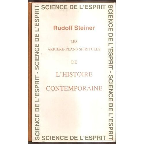 Les Arrières-Plans Spirituels De L'histoire Contemporaine