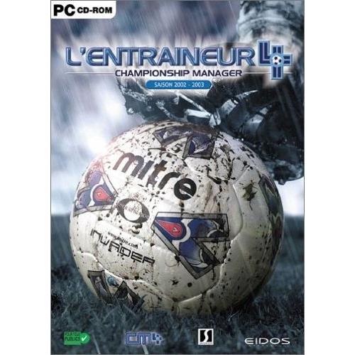 L'entraineur 4 : Championship Manager, Saison 2002-2003 Pc