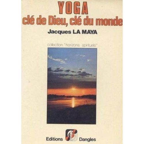 Yoga.Cle De Dieu,Cle Du Monde