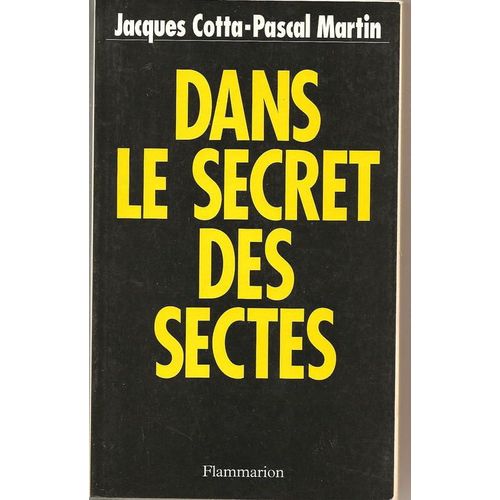 Dans Le Secret Des Sectes