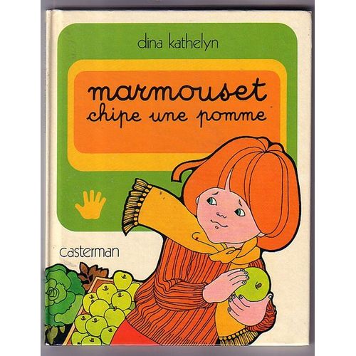 Les Grandes Actions De Marmouset Tome 2 - Marmouset Chipe Une Pomme