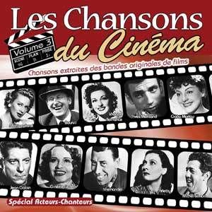 Les Chansons De Cinema : Volume 3