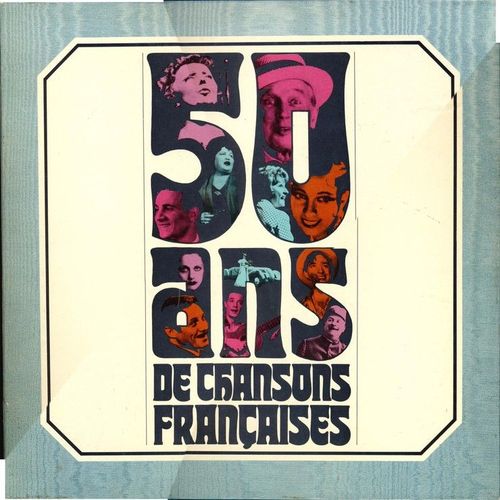 50 Ans De Chansons Françaises