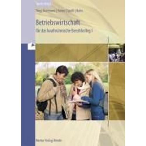 Betriebswirtschaftslehre Für Das Kaufmännische Berufskolleg 1 (Bk 1). Baden-Württemberg