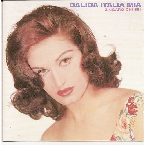 Dalida - Italia Mia Vol.1 - Zingaro Chi Sei