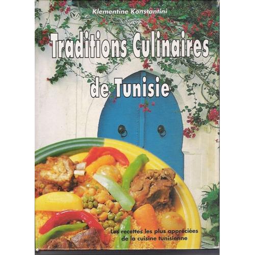 Traditions Culinaires De Tunisie