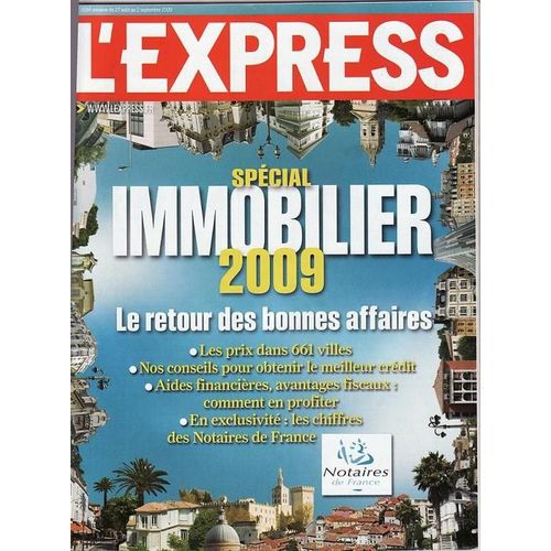 L'express  N° 3034 : Spécial Immobilier 2009