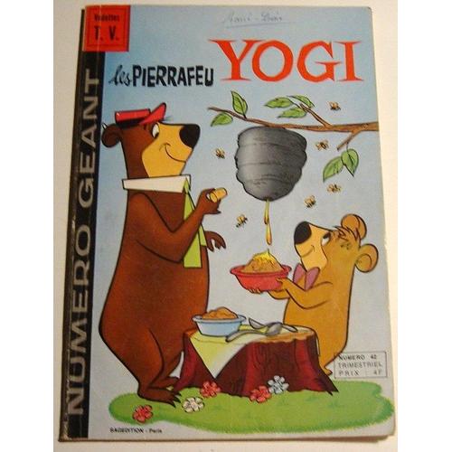 Yogi Les Pierrafeu Géant Trimestriel N° 42 : Les Voyages Forment La ...Sagesse !