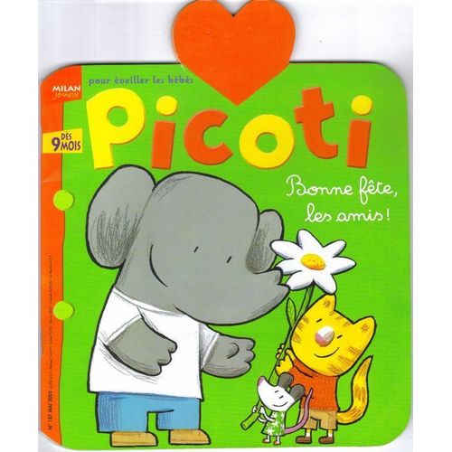 Picoti  N° 187 : Bonne Fête, Les Amis !