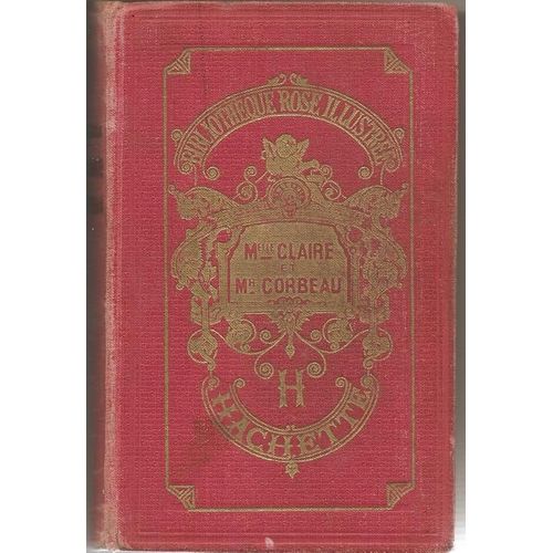Mademoiselle Claire Et Monsieur Corbeau - Illustrations De Pécoud