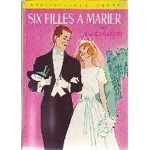 Six Filles  A Marier