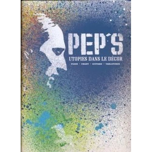 Pep' S Utopies Dans Le Decor P/V/G