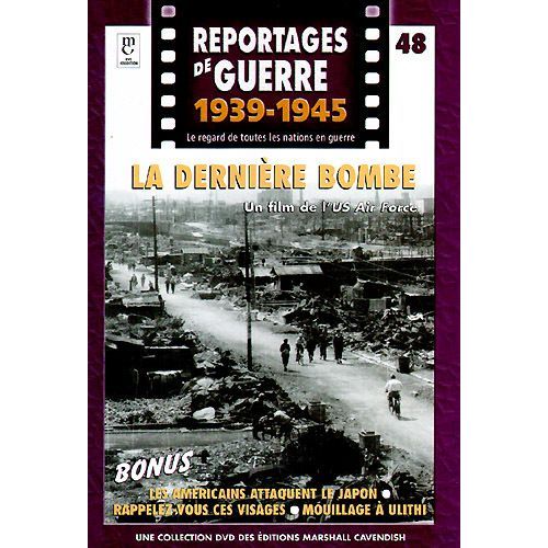 Reportages De Guerre N°48 "La Dernière Bombe"