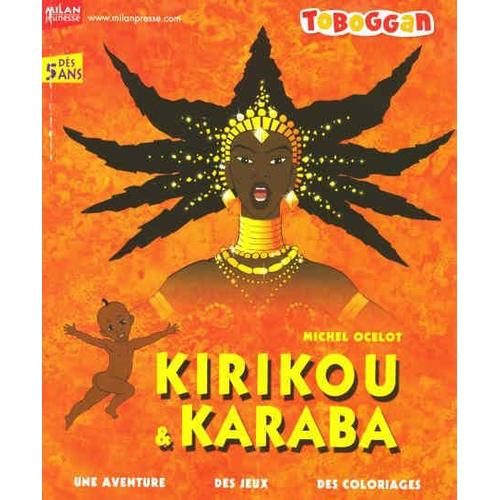 Toboggan Magazine Hors-Série N° 00 : Kirikou Et Karaba
