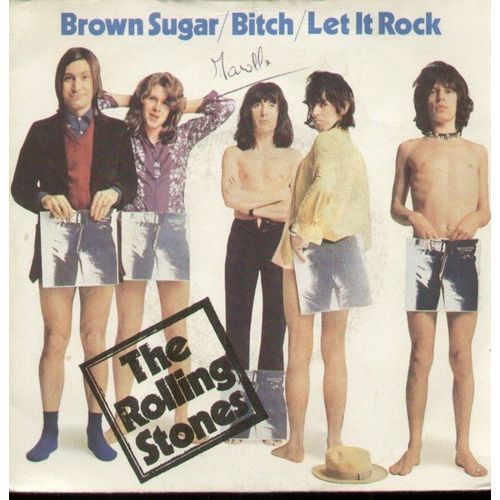 Brown Sugar (Mike Jagger - Keith Richard) 3'50 / Bitch (M. Jagger - K. Richard) 3'42 - Let It Rock (E. Anderson) 2'32