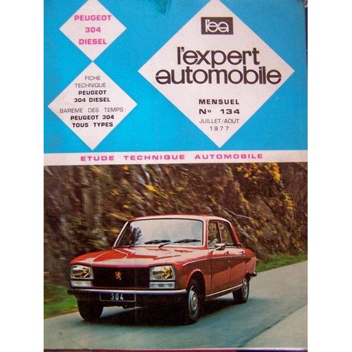 Revue Technique Peugeot 304 Diesel  N° 134