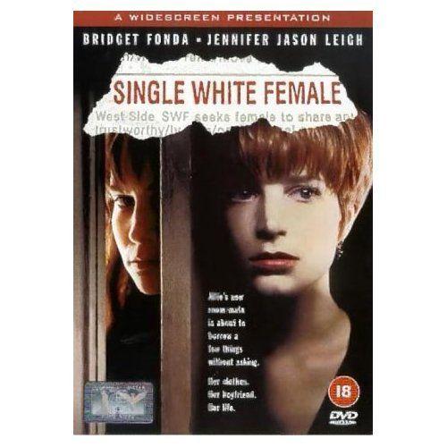 Single white. Одинокая белая женщина Постер. Single White female. Jennifer Jason Leigh Single White female. Одинокая белая женщина фильм афиша.