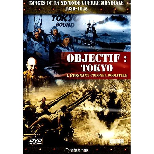 Images De La Seconde Guerre Mondiale - Objectif: Tokyo