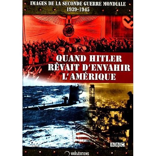Images De La Seconde Guerre Mondiale - Quand Hitler Révait D'envahir L'amérique