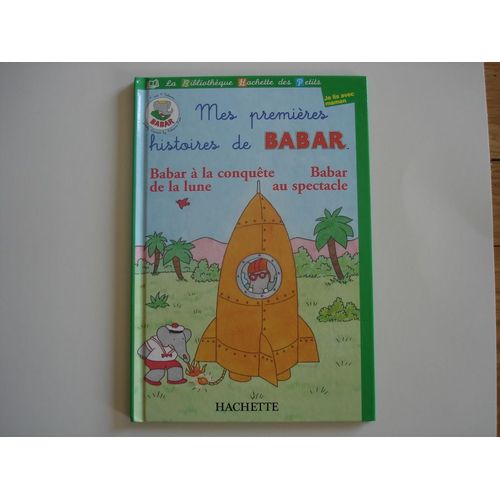 Babar À La Conquête De La Lune / Au Spectacle