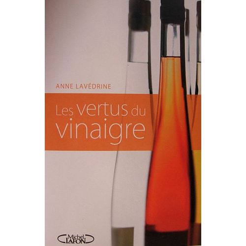 Les Vertus Du Vinaigre