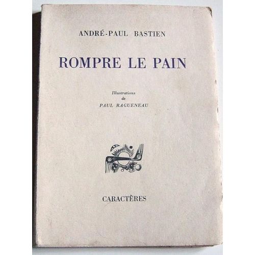 Rompre Le Pain