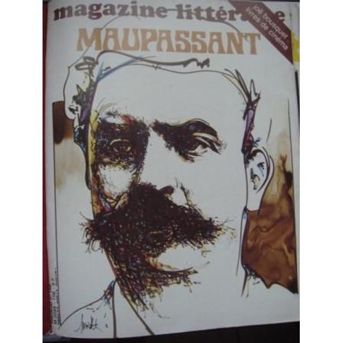 Magazine Littéraire - Janvier 1980-  N° 156 : Dossier "Guy De Maupassant- Joe Bousquet  Traduit Du Silence(Hubert Juin)- Inédit De Joë Bousquet..