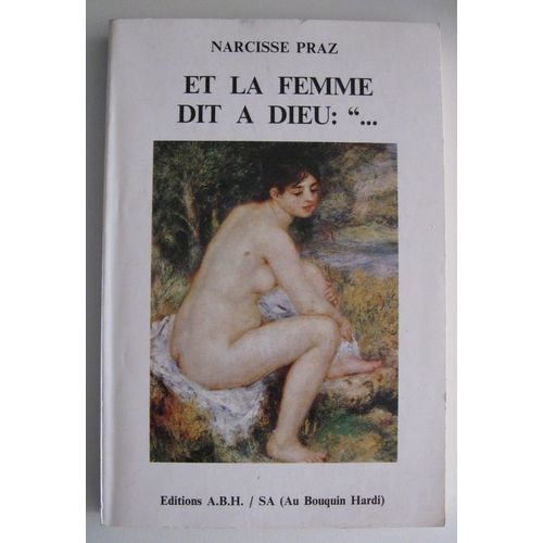 Et La Femme Dit A Dieu
