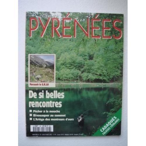 Pyrénées Magazine N° 28 : De Si Belles Recontre