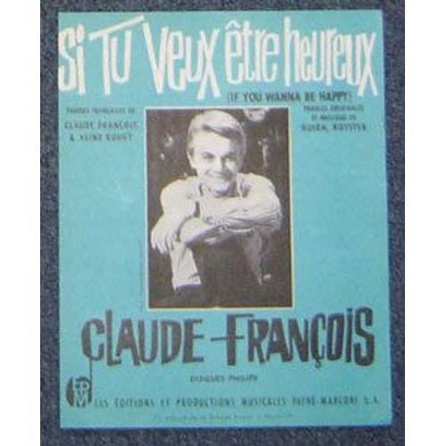 Si Tu Veux Être Heureux (If You Want To Be Happy)