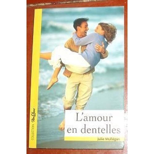 Collection Nous Deux  N° 192 : L'amour En Dentelles