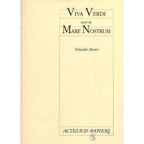 Viva Verdi Suivi De Mare Nostrum