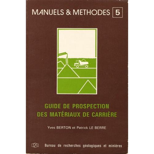 Guide De Prospection Des Matériaux De Carrière