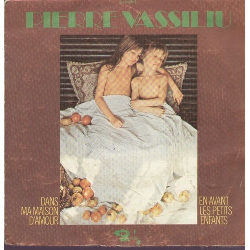 Dans Ma Maison D'amour  /  En Avant Les Petis Enfants