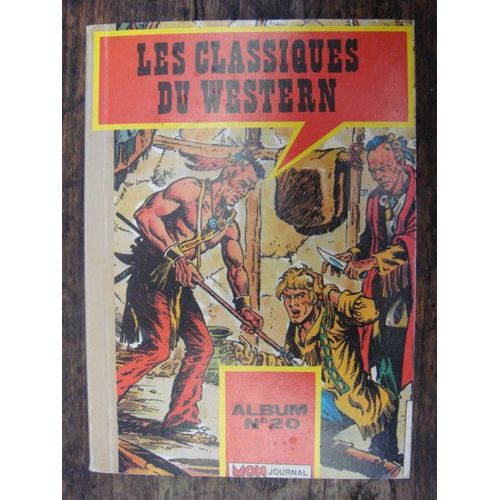 Les Classiques Du Western Album Relie Petit Format  N° 20 : Totem