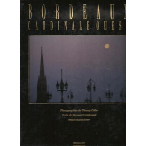 Bordeaux Cardinale Ouest