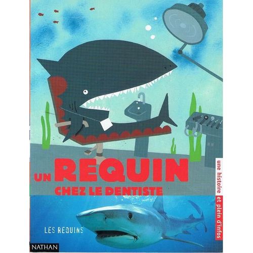Un Requin Chez Le Dentiste