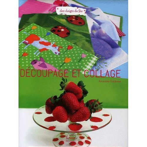 Découpage Et Collage