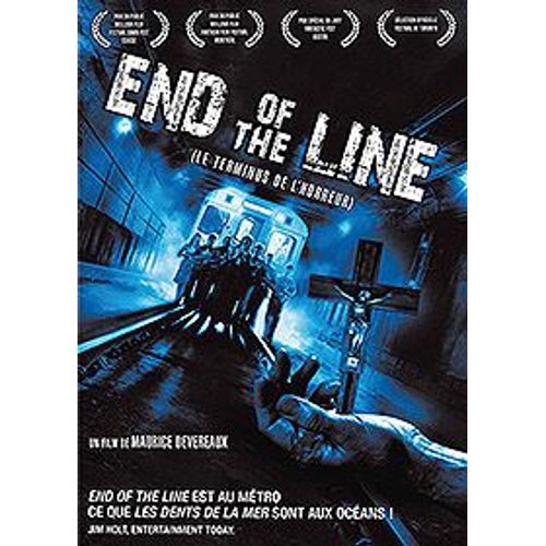 End Of The Line (Le Terminus De L'horreur)