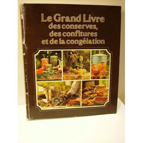 Le grand livre des confitures