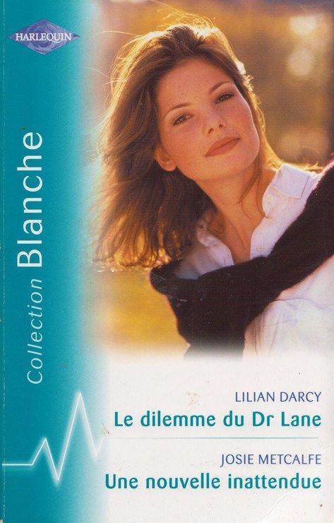 Le dilemme du Dr Lane