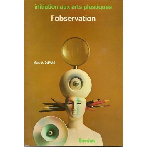 Initiation Aux Arts Plastiques L'observation