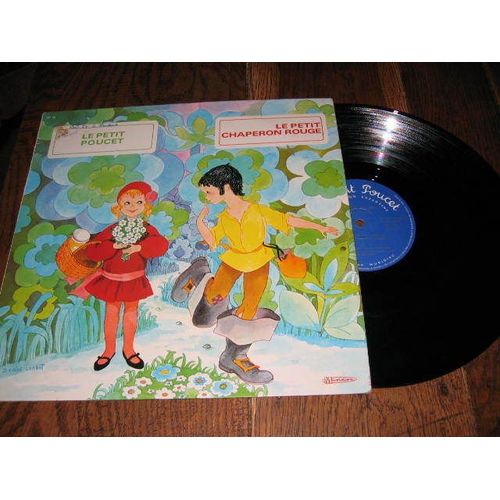 Le Petit Poucet  / Le Petit  Chaperon Rouge