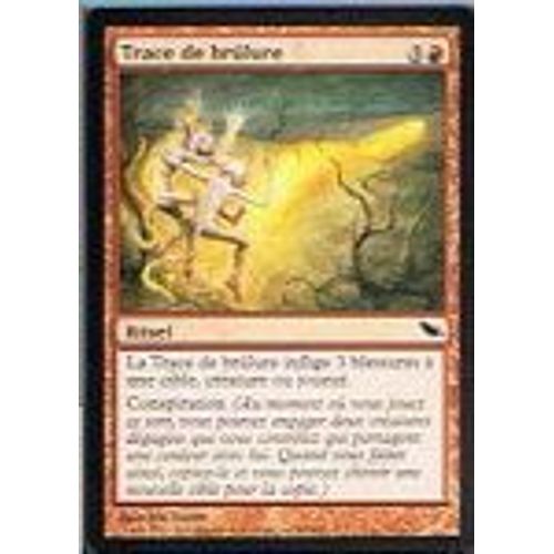 Trace De Brûlure  - Magic Mtg - Sombrelande 86 - C