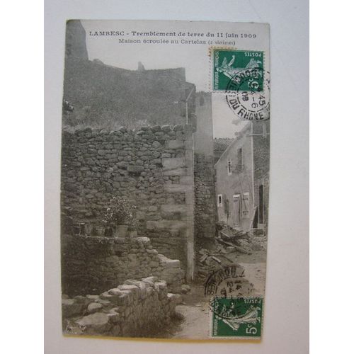 Carte Postale Ancienne, Du Tremblement De Terre Du 11 Juin 1909, 2 Timbres Oblitérés Sur Le Devant