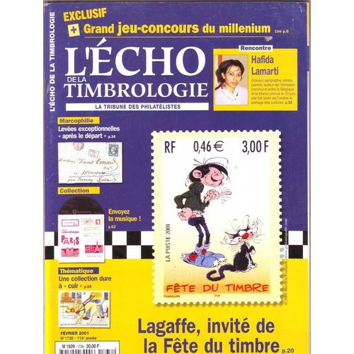 L'écho De La Timbrologie  N° 1738 : Lagaffe , Invité De La Fête Du Timbre,Marcophilie,Hafida Lamarti