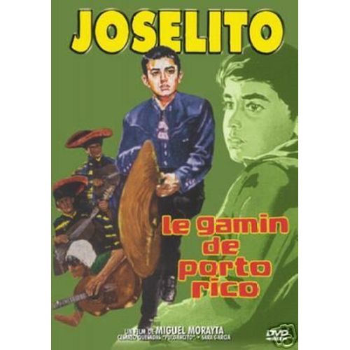Joselito - Le Gamin De Porto Rico